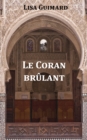 Image for Le Coran Brulant