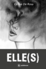 Image for Elle(s): Un thriller au suspense haletant