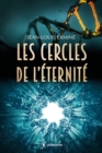 Image for Les cercles de l&#39;eternite: Roman de science-fiction