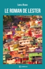 Image for Le roman de Lester: Roman satirique
