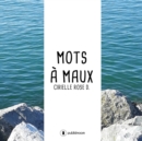 Image for Mots a maux: Recueil de poesie.