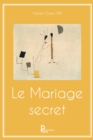 Image for Le Mariage secret: Romance