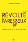 Image for La revolte du paresseux