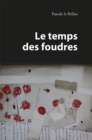 Image for Le Temps Des Foudres