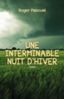 Image for Une interminable nuit d&#39;hiver