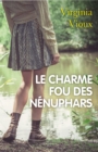 Image for Le Charme fou des nenuphars
