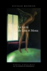 Image for Le Livre de Lisa et Mona: Prose poetique sur les chemins de Montmartre