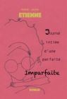 Image for Journal intime d&#39;une parfaite imparfaite