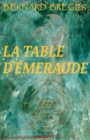 Image for La Table d&#39;emeraude