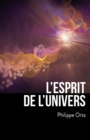 Image for L&#39;Esprit De l&#39;Univers