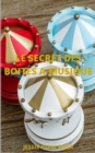 Image for Le Secret des boites  a musique