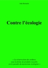 Image for Contre l&#39;ecologie