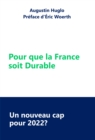 Image for Pour que la France  soit Durable: Un nouveau cap pour 2022 ?
