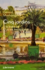 Image for Cinq Jardins: Scenes De La Vie Parisienne