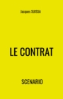 Image for Le Contrat: Scenario