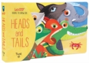 Image for Heads and Tails : Let&#39;s STEP Books to Grow On