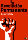 Image for La Revolucion Permanente
