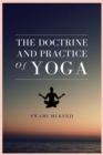 Image for The doctrine and practice of Yoga