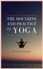 Image for The doctrine and practice of Yoga