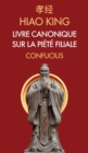 Image for Hiao King : Livre canonique sur la Piete Filiale