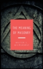 Image for The Meaning of Masonry