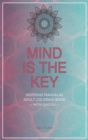 Image for Mind is the Key - Inspiring Mandalas