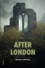 Image for After London : or Wild England (Easy to Read Layout)