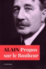 Image for Propos sur le Bonheur: Format pour une lecture confortable