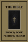 Image for Bible Book by Book and Period by Period: A Manual For the Study of the Bible (Easy to Read Layout)