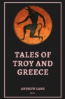 Image for Tales of Troy and Greece: Easy to Read Layout