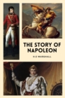 Image for Story of Napoleon: Illustrated Easy to Read Layout