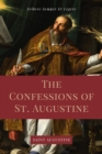 Image for Confessions of St. Augustine: Easy to Read Layout edition including &amp;quote;The Life of St. Austin, or Augustine, Doctor&amp;quote; from the Golden Legend.