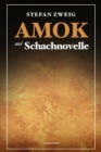 Image for Amok und Schachnovelle: Grodruck-Ausgabe