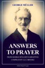 Image for Answers to Prayer : from George Muller&#39;s Narratives (New Large Print edition followed by a short biography): from George Muller&#39;s Narratives (New Large Print edition followed by a short biography)