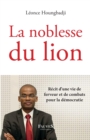 Image for La noblesse du lion