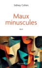 Image for Maux minuscules