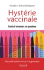 Image for Hysterie vaccinale: Gardasil et cancer : un paradoxe