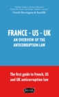 Image for FRANCE US UK: AN OVERVIEW OF THE ANTICORRUPTION LAW