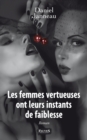 Image for Les Femmes Vertueuses Ont Leurs Instants De Faiblesse
