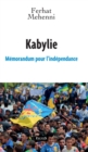 Image for Kabylie: Memorandum Pour L&#39;independance