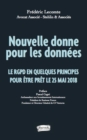 Image for Nouvelle Donne Pour Les Donnees: La RGPD En Quelques Principes