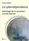 Image for La cyberdependance