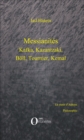 Image for Messianites: Kafka, Kazantzaki, Boll, Tournier, Kemal
