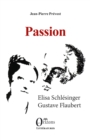 Image for Passion: Elisa Schlesinger Gustave Flaubert