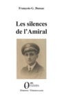 Image for Les silences de l&#39;Amiral