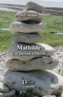 Image for Mathilde: Une passion a Oleron