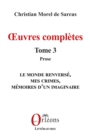 Image for Œuvres completes : Tome 3 - Prose: Tome 3 - Prose