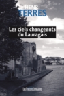 Image for Les Ciels Changeants Du Lauragais