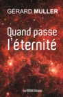 Image for Quand Passe L&#39;eternite