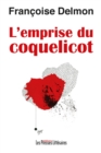 Image for L&#39;emprise Du Coquelicot